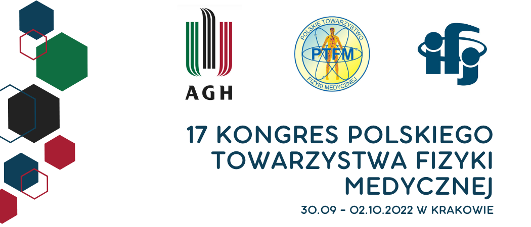 17. Kongres Polskiego Towarzystwa Fizyki Medycznej 2022
